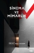 Cover-Bild zum Titel 'Sinema ve Mimarlik' von 'Celal Abdi Güzer'