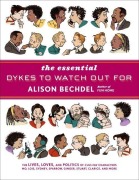 Cover-Bild zum Titel 'The Essential Dykes to Watch Out for' von 'Alison Bechdel'