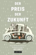 Cover-Bild zum Titel 'Der Preis der Zukunft' von 'Jeff Booth'