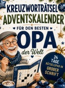 Cover-Bild zum Titel 'Kreuzworträtsel-Adventskalender für den besten Opa der Welt! 24 Tage Rätselspaß in großer Schrift' von 'Surprise Books Creations'