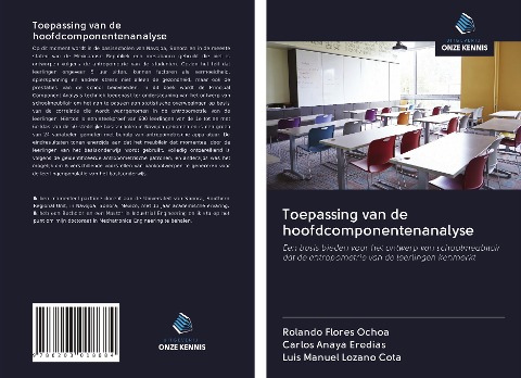 Toepassing van de hoofdcomponentenanalyse - Rolando Flores Ochoa, Carlos Anaya Eredias, Luis Manuel Lozano Cota