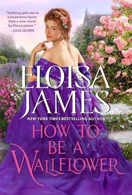 How to Be a Wallflower - Eloisa James