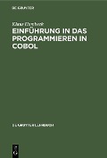 Cover-Bild zum Titel 'Einführung in das Programmieren in COBOL' von 'Klaus Hambeck'
