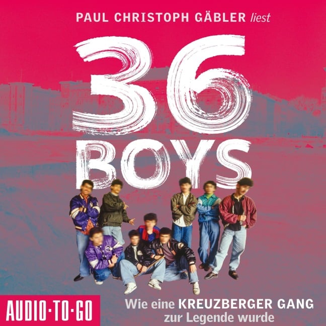 36 Boys - Paul Christoph Gäbler