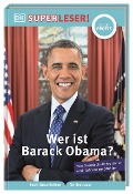 SUPERLESER! Wer ist Barack Obama? - Stephen Krensky