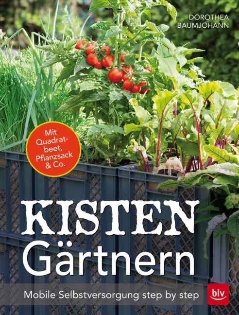 Kistengärtnern - Dorothea Baumjohann