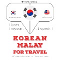 Travel words and phrases in Malay - Jm Gardner