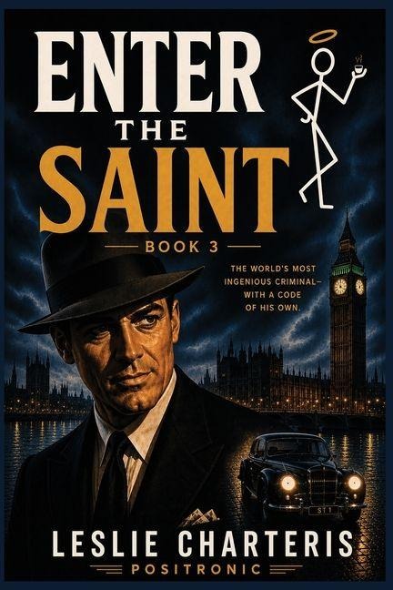Enter the Saint - Leslie Charteris