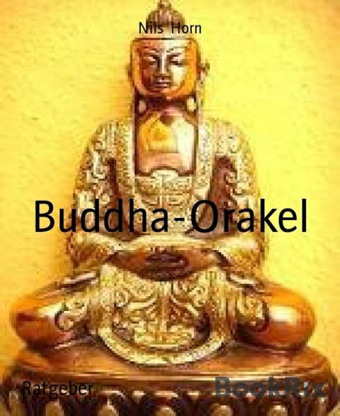 Buddha-Orakel - Nils Horn