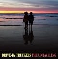 Cover-Bild zum Titel 'The Unraveling' von 'Drive-By Truckers'