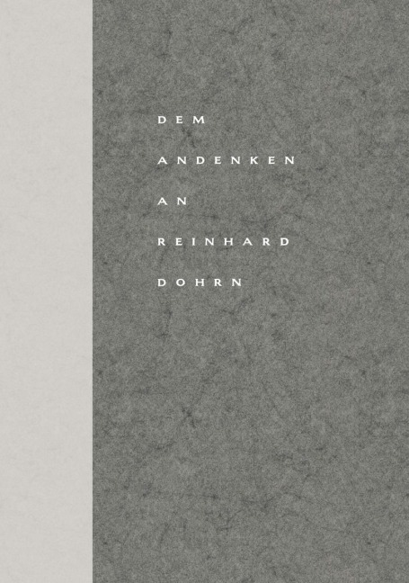Dem Andenken an Reinhard Dohrn - 