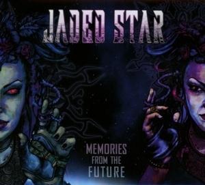 Memories From The Future - Jaded Star