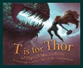 Cover-Bild zum Titel 'T Is for Thor' von 'Virginia Loh-Hagan'