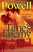 Time's Enemy: A Romantic Time Travel Adventure (Saturn Society, #1) - Jennette Marie Powell