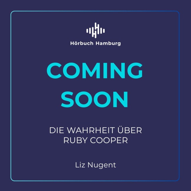 Die Wahrheit über Ruby Cooper - Liz Nugent