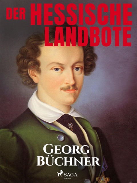 Der Hessische Landbote - Georg Büchner