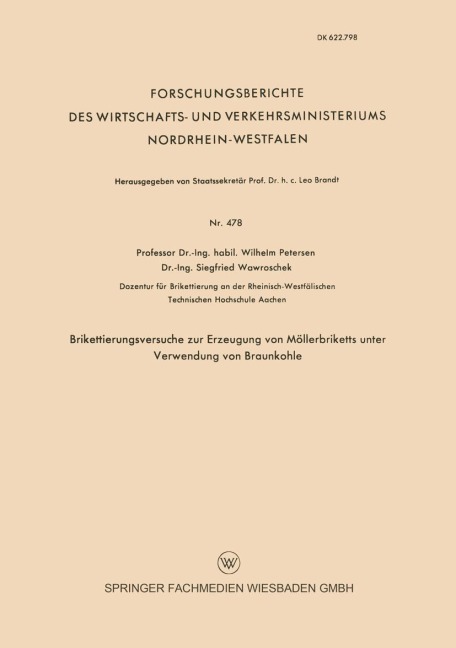 Brikettierungsversuche zur Erzeugung von Möllerbriketts unter Verwendung von Braunkohle - Wilhelm Petersen