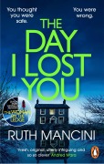 Cover-Bild zum Titel 'The Day I Lost You' von 'Ruth Mancini'