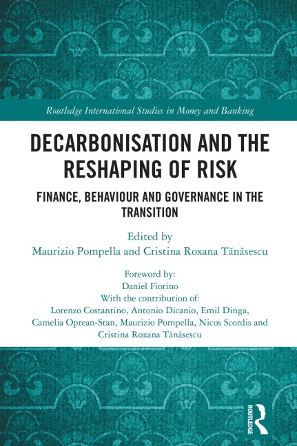 Decarbonisation and the Reshaping of Risk - 