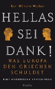 Cover-Bild zum Titel 'Hellas sei Dank!' von 'Karl-Wilhelm Weeber'