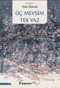 Cover-Bild zum Titel 'Üc Mevsim Tek Yaz' von 'Fide Köksal'