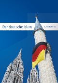 Cover-Bild zum Titel 'Der deutsche Islam' von 'Cemil Sahinöz'