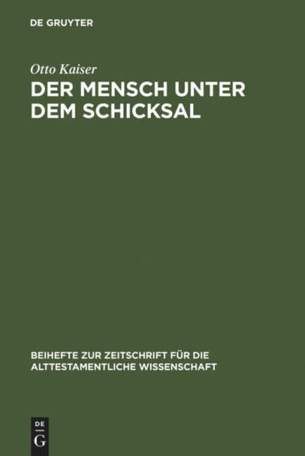 Der Mensch unter dem Schicksal - Otto Kaiser