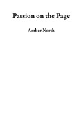 Cover-Bild zum Titel 'Passion on the Page' von 'Amber North'