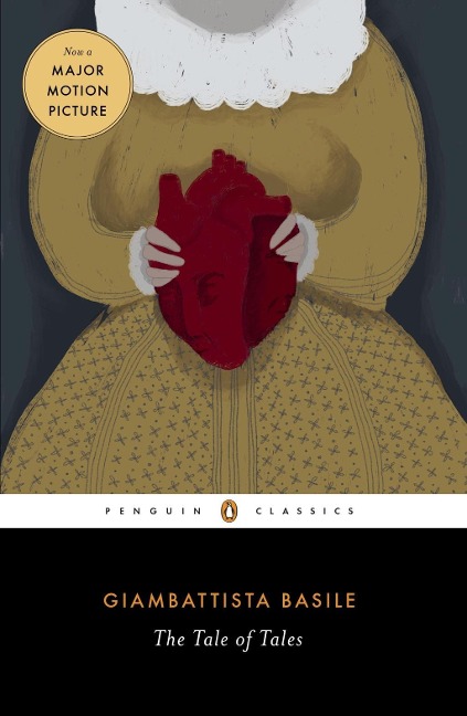 The Tale of Tales - Giambattista Basile