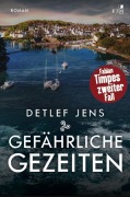 Cover-Bild zum Titel 'Gefährliche Gezeiten' von 'Detlef Jens'