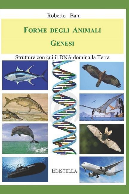 Forme Degli Animali - Genesi - Roberto Bani