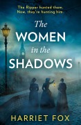 Cover-Bild zum Titel 'The Women in the Shadows' von 'Harriet Fox'