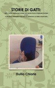 Cover-Bild zum Titel 'STORIE DI GATTI' von 'Duilio Chiarle'