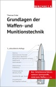 Cover-Bild zum Titel 'Grundlagen der Waffen- und Munitionstechnik' von 'Thomas Enke'