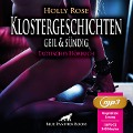Klostergeschichten geil & sündig | Erotische Geschichten | Erotik Audio Story | Erotisches Hörbuch MP3CD - Holly Rose