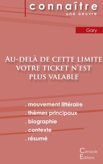 Fiche de lecture Au-delà de cette limite votre ticket n'est plus valable (Analyse littéraire de référence et résumé complet) - Romain Gary