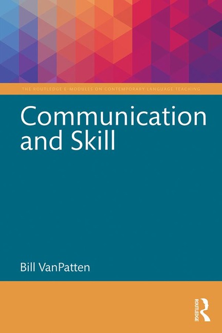 Communication and Skill - Bill Vanpatten