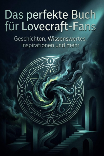 Das perfekte Buch für Lovecraft-Fans - Marie Kaiser