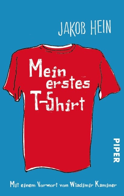 Mein erstes T-Shirt - Jakob Hein