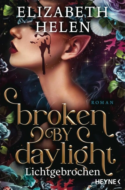 Broken by Daylight - Lichtgebrochen - Elizabeth Helen