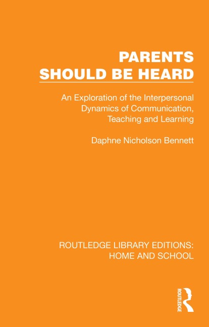 Parents Should Be Heard - Daphne Nicholson Bennett