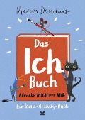 Cover-Bild zum Titel 'Das Ich-Buch' von 'Marion Deuchars, Sarah Pasquay'