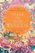 Cover-Bild zum Titel 'Heart of the Sun Warrior' von 'Sue Lynn Tan'