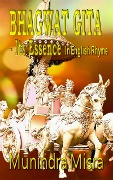 Cover-Bild zum Titel 'Bhagwat Gita - Its Essence' von 'Munindra Misra'