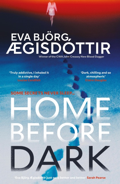Home Before Dark - Eva Björg Ægisdóttir