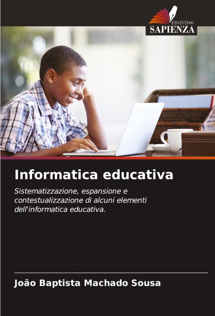 Informatica educativa - João Baptista Machado Sousa
