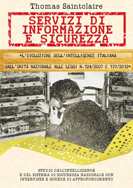 Servizi di informazione e sicurezza - Thomas Saintclaire