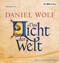 Cover-Bild zum Titel 'Das Licht der Welt' von 'Daniel Wolf'