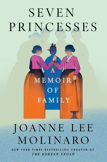 Seven Princesses - Joanne Lee Molinaro