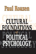 Cover-Bild zum Titel 'Cultural Foundations of Political Psychology' von 'Paul Roazen'